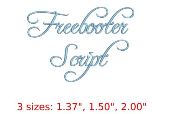 Review: Freebooter Script Embroidery Font