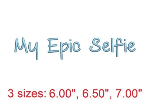 Review: My Epic Selfie Embroidery Font for Gifts